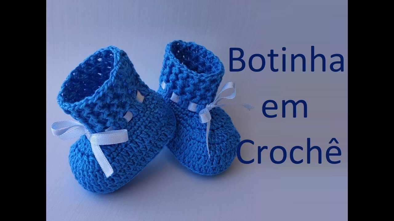 Botinha em crochê para bebê - passo a passo