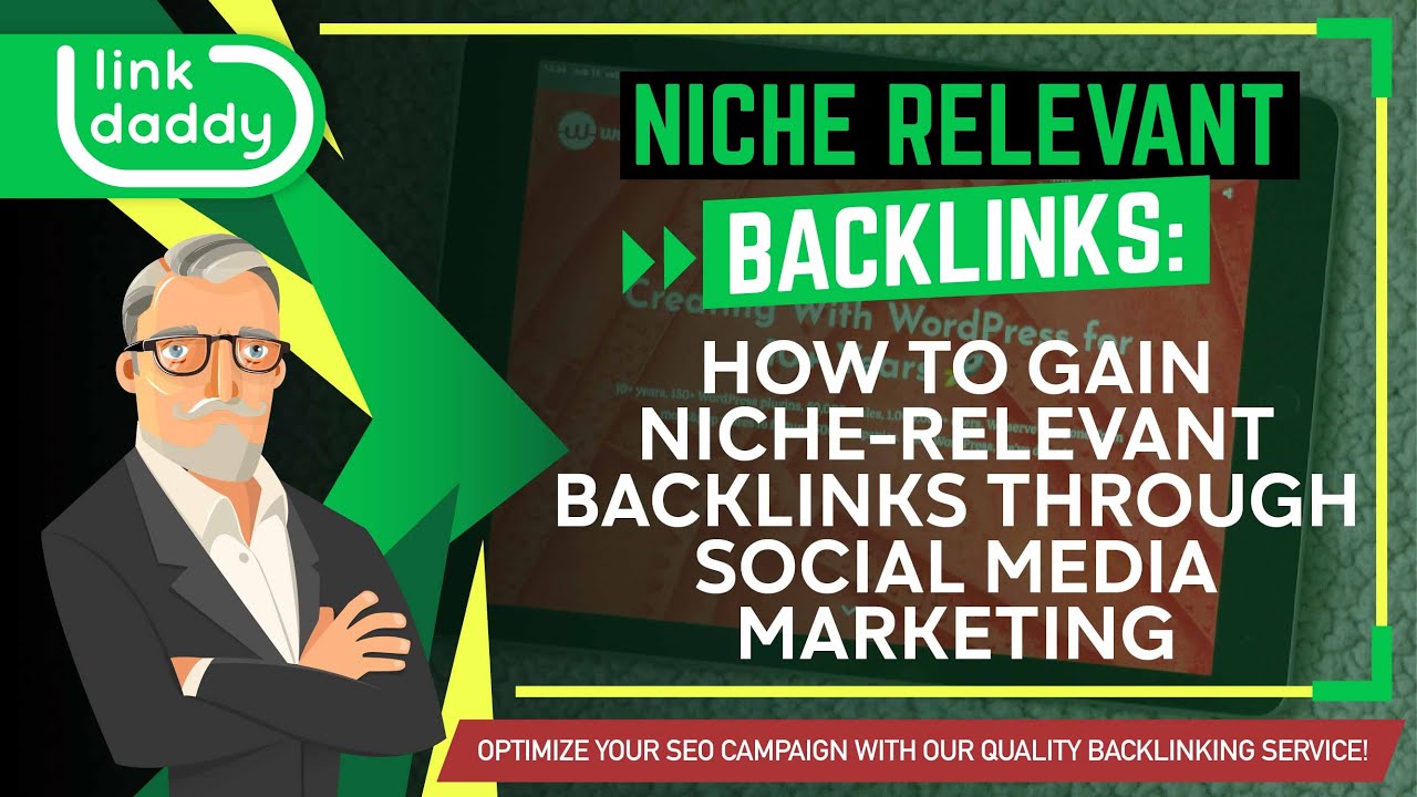 Niche Relevant Backlinks - How to Gain Niche Relevant Backlinks Through Social Media Marketing