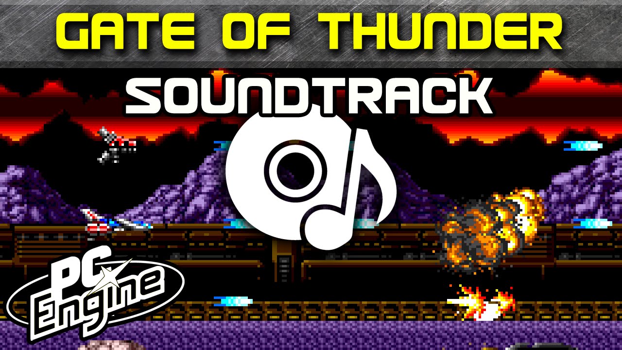 Gate of Thunder soundtrack | PC Engine / TurboGrafx-16 Music