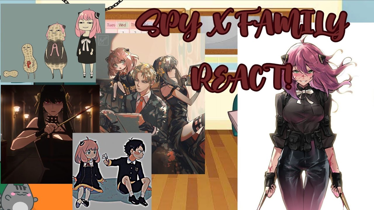SPY X FAMILY REACT TO TIKTOKS ( damianya ) oh BTW in this video they are about 14