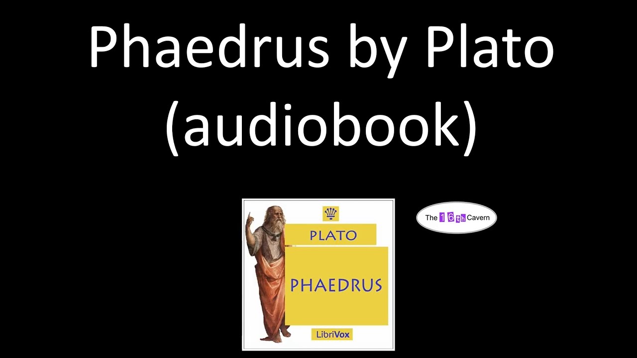 Phaedrus by Plato (audiobook)
