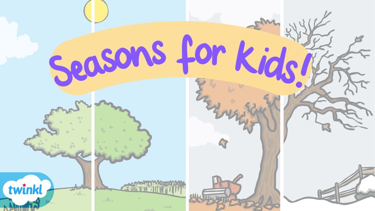 All about the Four Seasons for Kids! | Learn about the Four Seasons