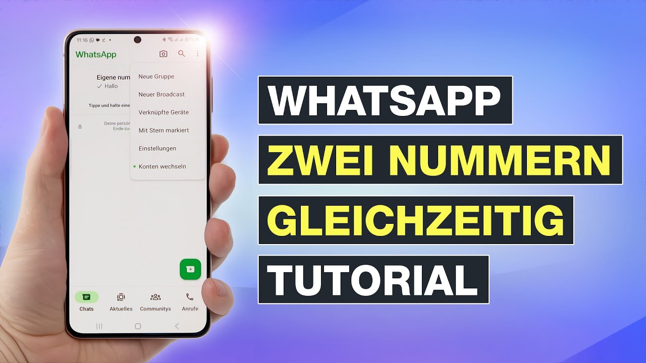 WhatsApp mit zwei Nummern gleichzeitig an einem Handy | Android + iPhone + Dual SIM &ndash; Testventure