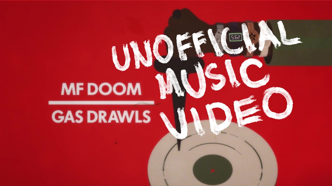 MF DOOM - GAS DRAWLS
