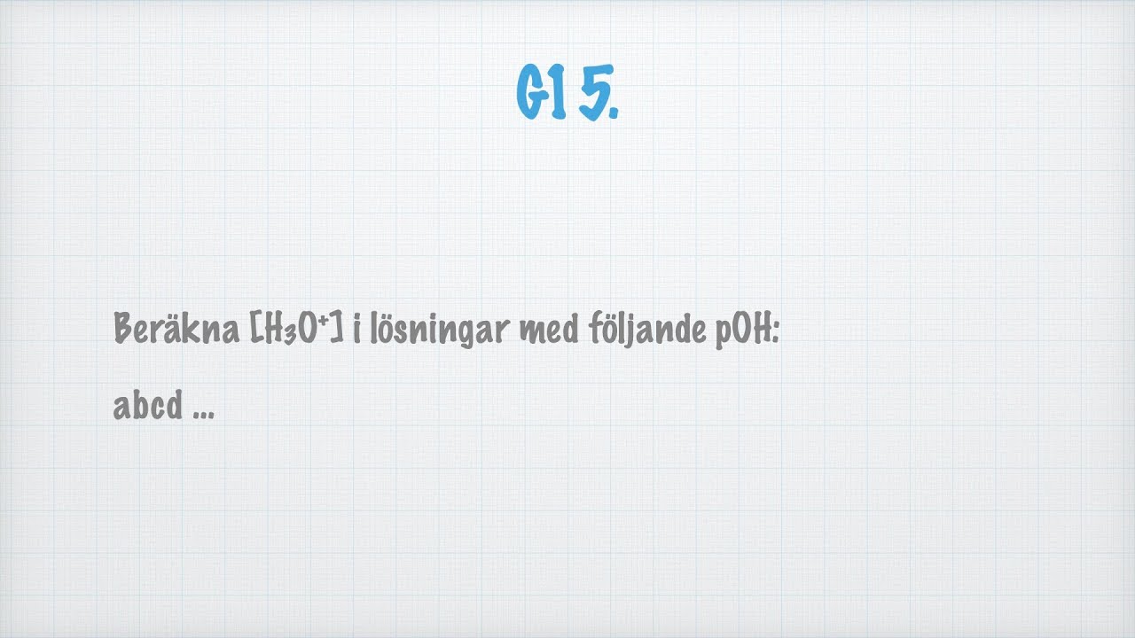 Fullständig lösning till uppgift G15 i Ehinger: Katalys kemi 1 (Gleerups)