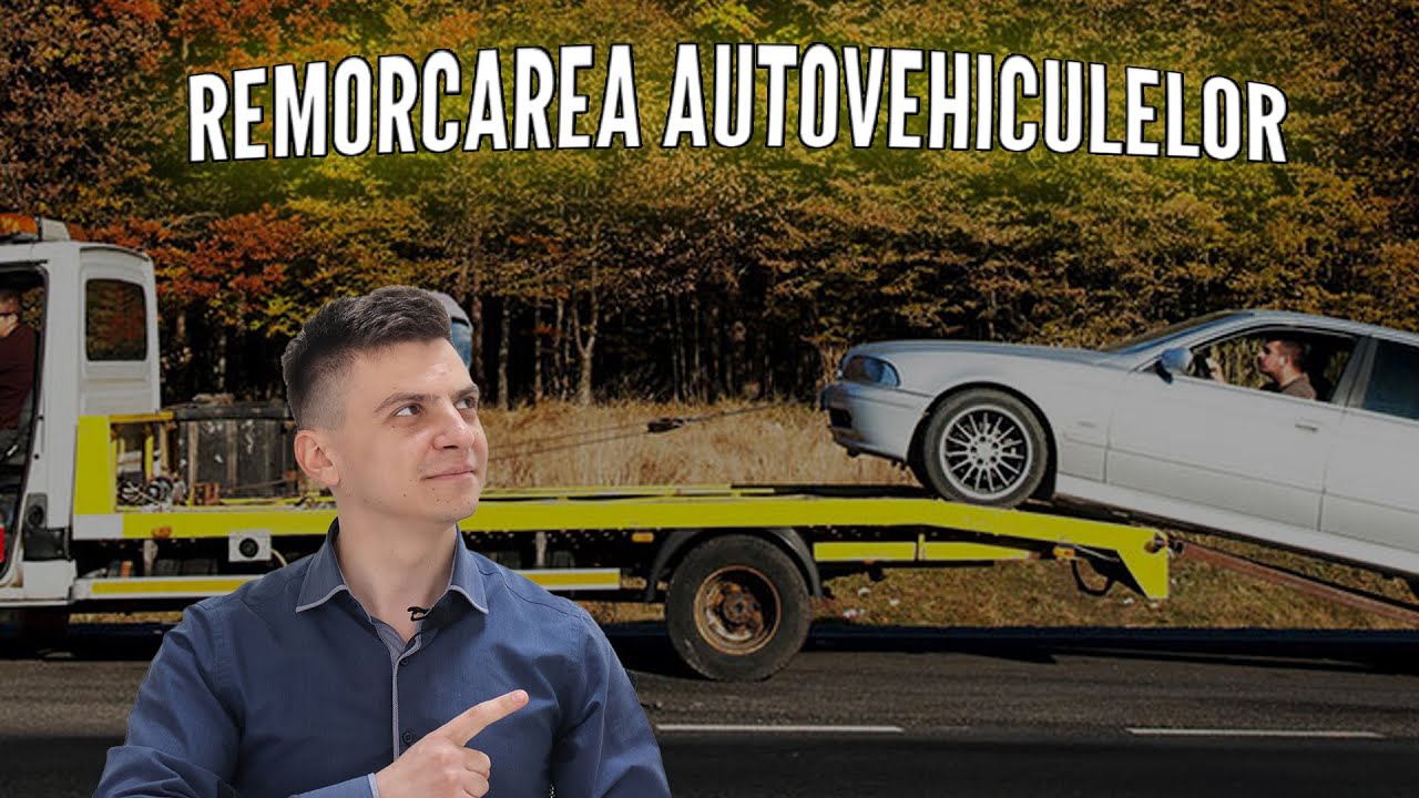 Chestionare auto. Tema 4.7. Remorcarea autovehiculelor rămase în pană și tractarea remorcilor.
