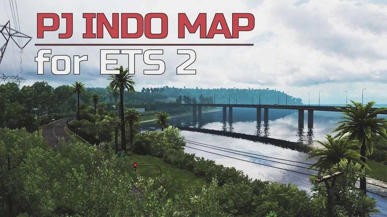 ETS2/On D&eacute;couvre la Map PJ INDO/+ Download😍👍