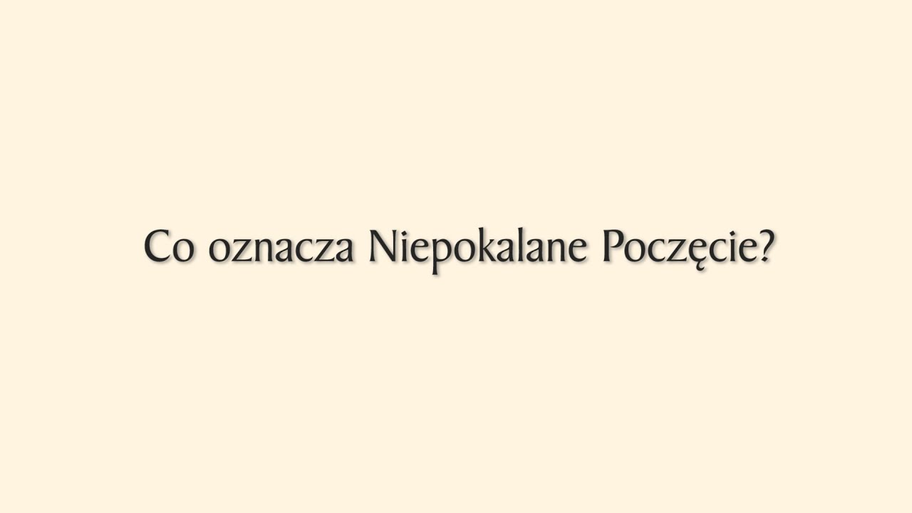 Co oznacza Niepokalane Poczęcie Maryi? Ks. prof. Jan Machniak.