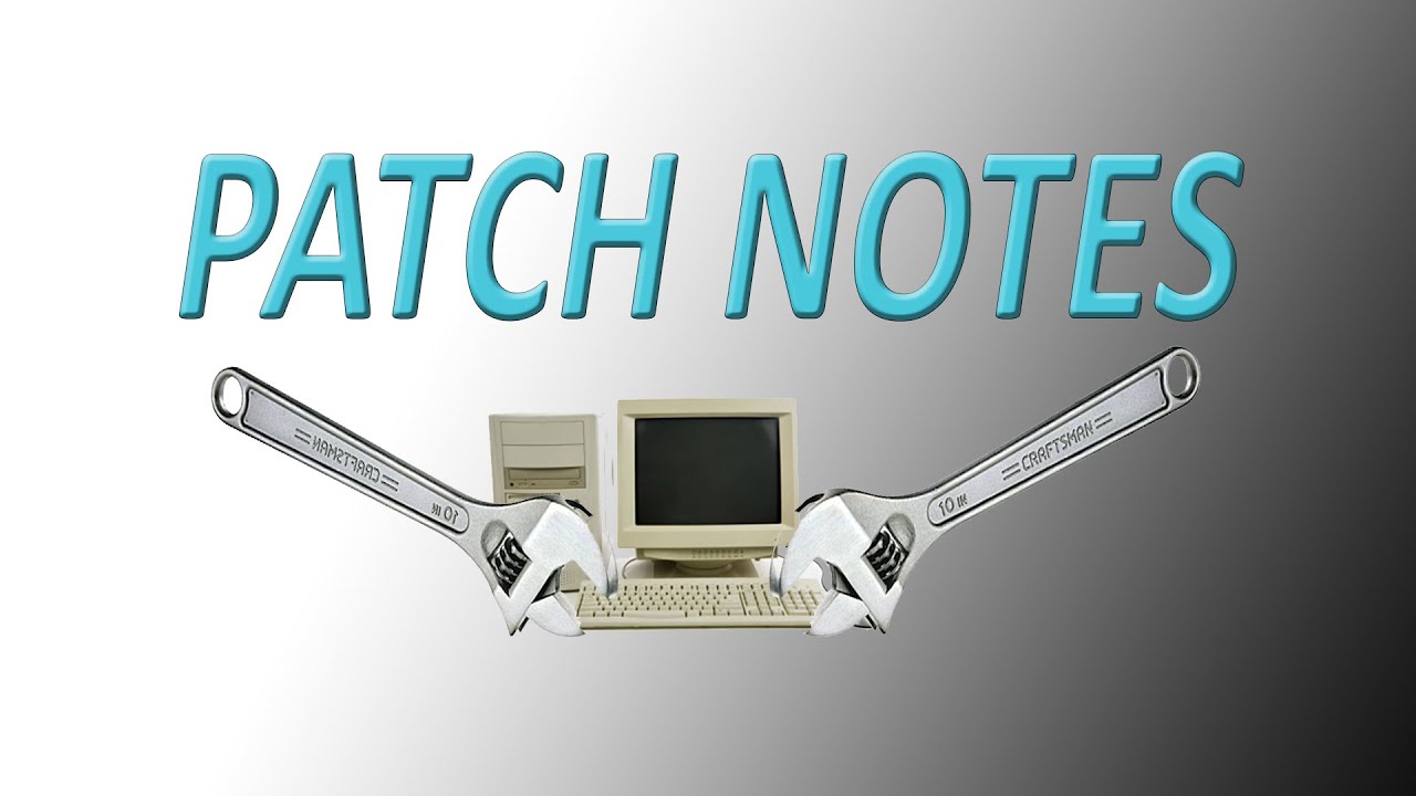 Patch Notes