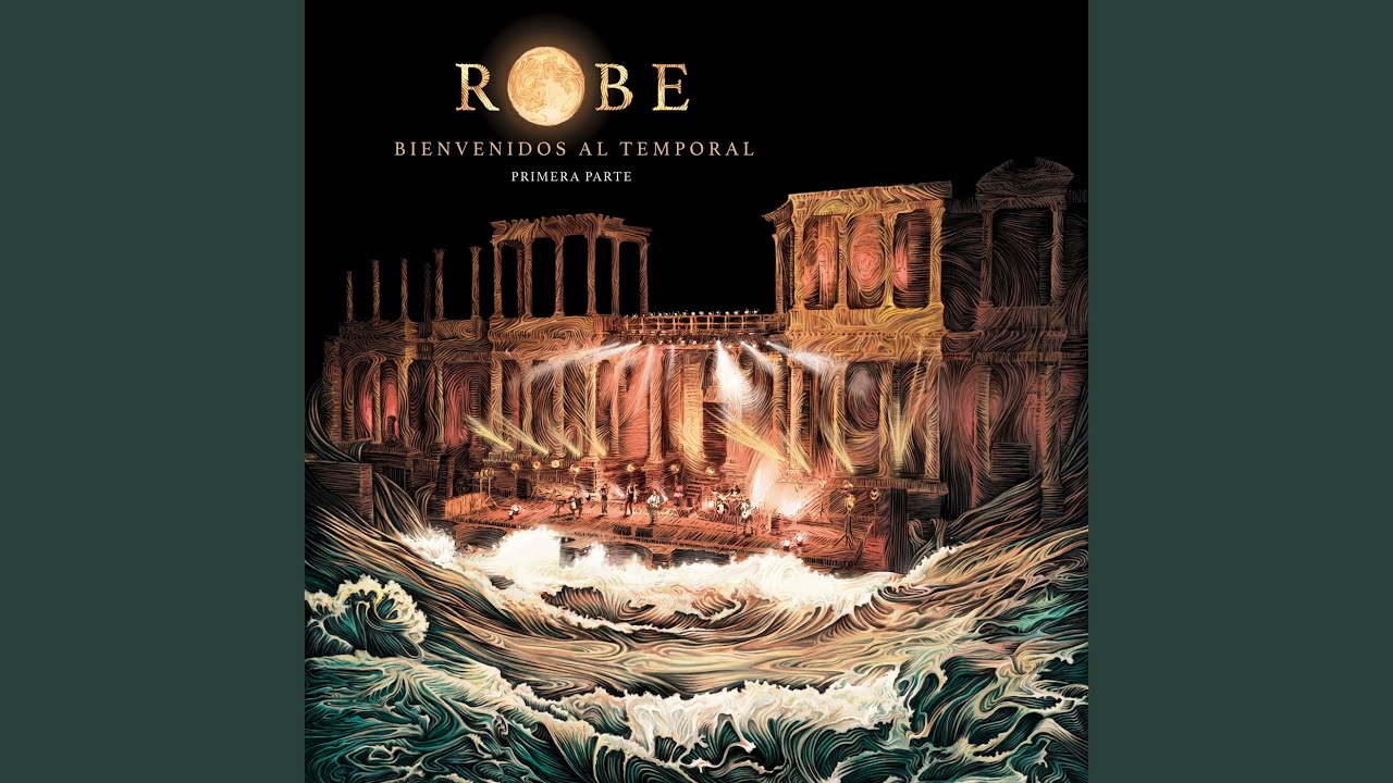 La Canción Más Triste (Directo Mérida, Teatro Romano)