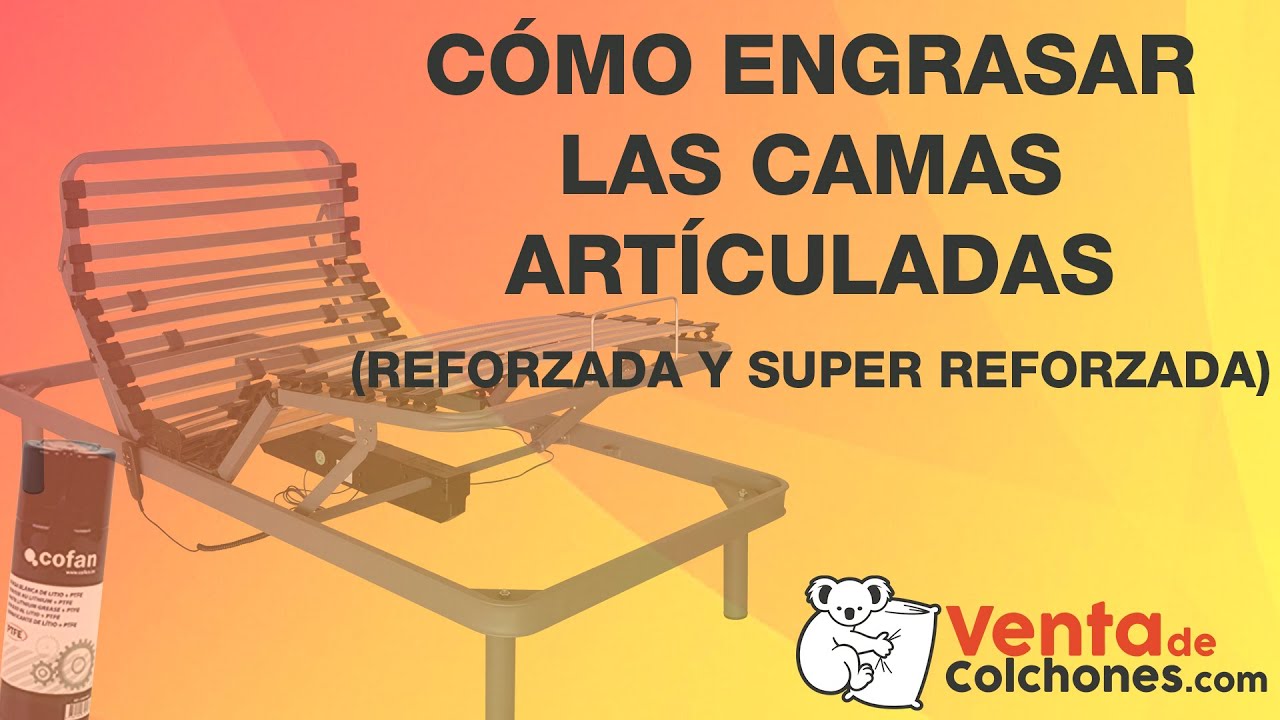 👉 Como ENGRASAR una CAMA ARTICULADA con PTFE | VentadeColchones 🐨