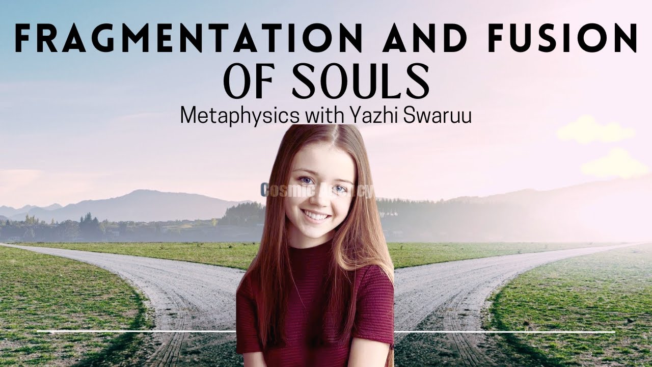 How do Souls Fragment and Behave in the Afterlife? - Yazhi Swaruu
