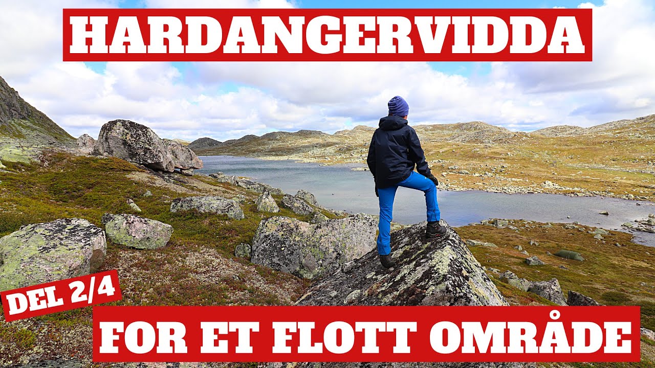 Vikbekkfjellet - Hardangervidda - Vi nyter fantastisk flott natur på vei mot Sletteidvatni Del 2/4