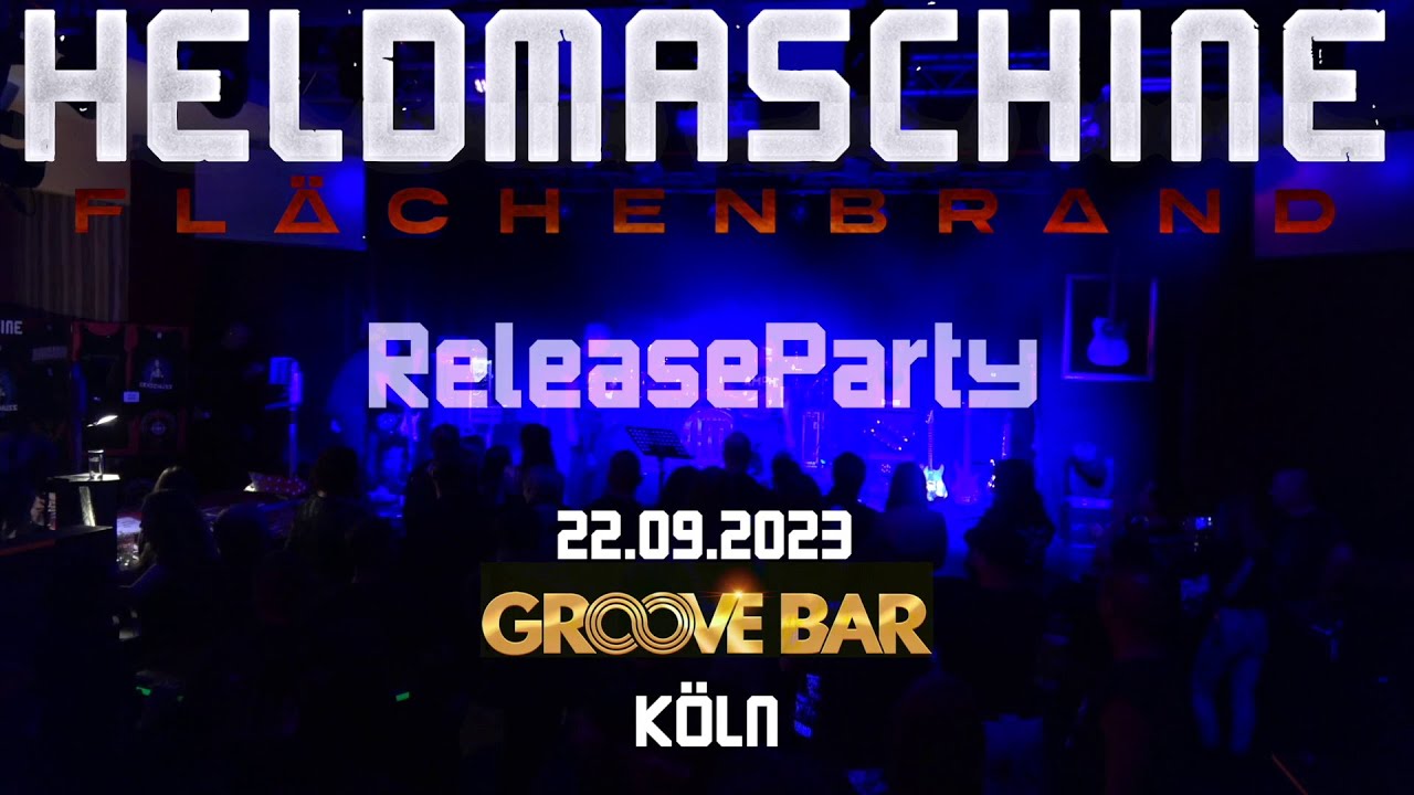 Heldmaschine Flächenbrand Releaseparty - Cologne, Groove Bar