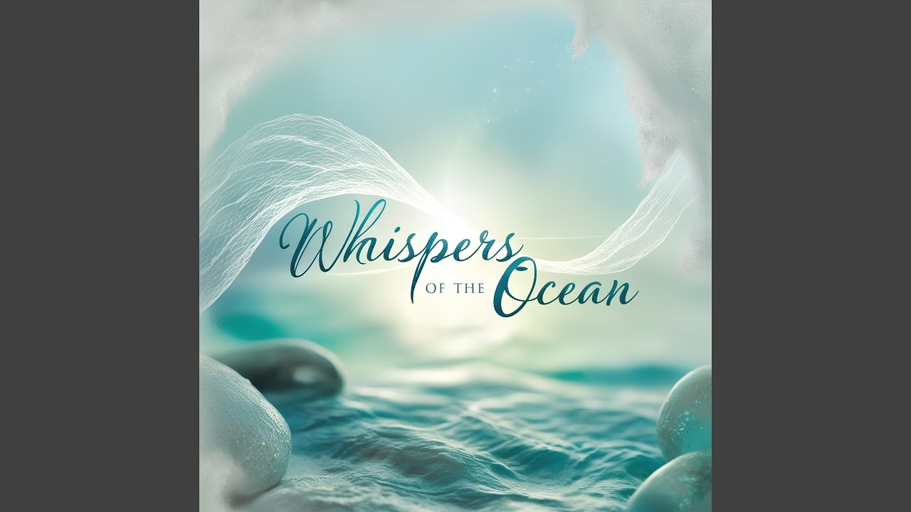 Whispers of the Ocean