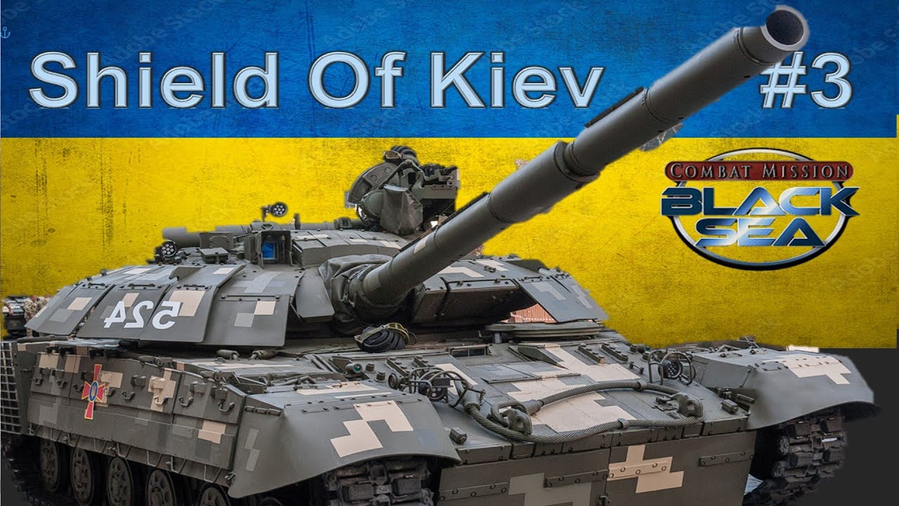 CM - Black Sea - Ukrainian Campaign - Shield of Kiev - 03 - Parks and Retaliation