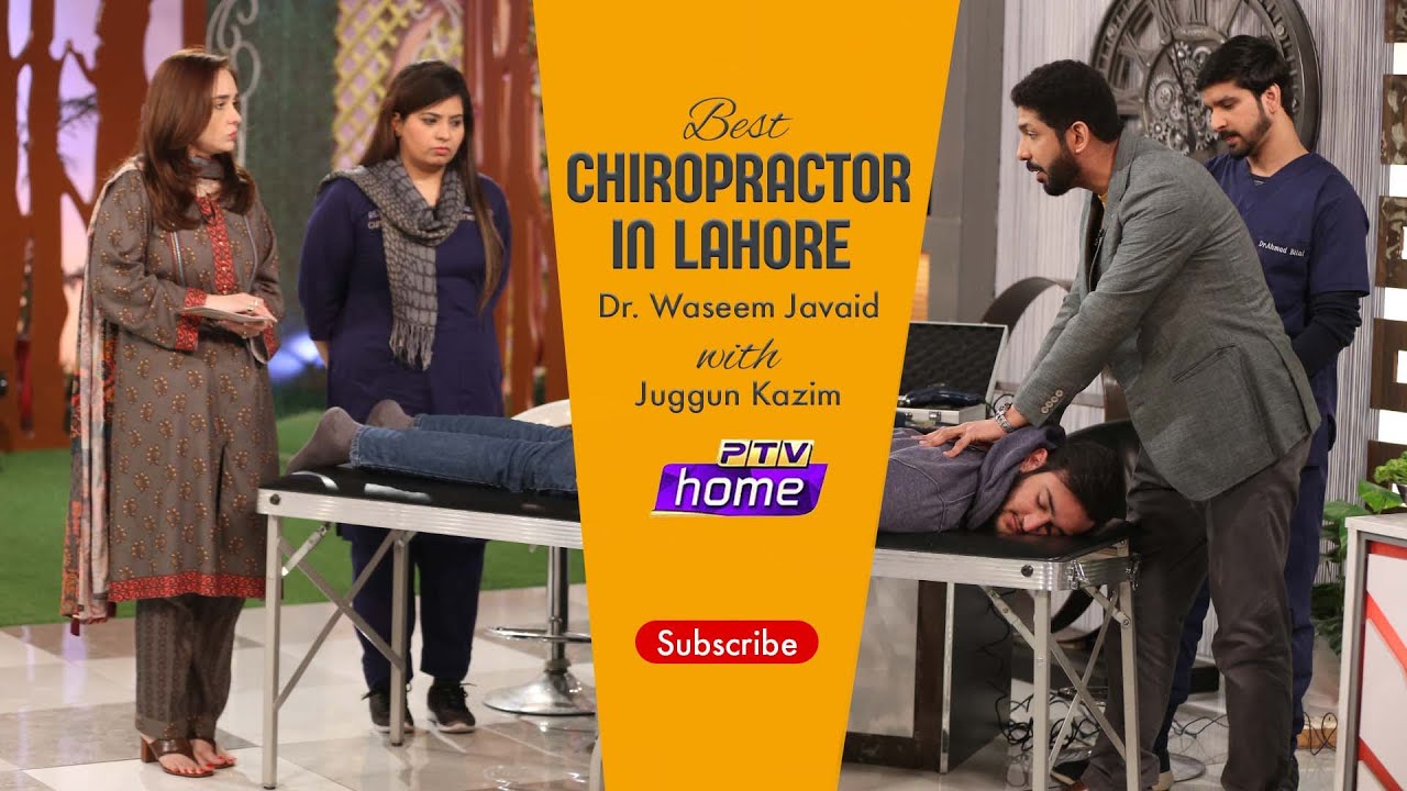 Best Chiropractor in Lahore - Dr. Waseem Javaid with Juggun Kazim at PTV