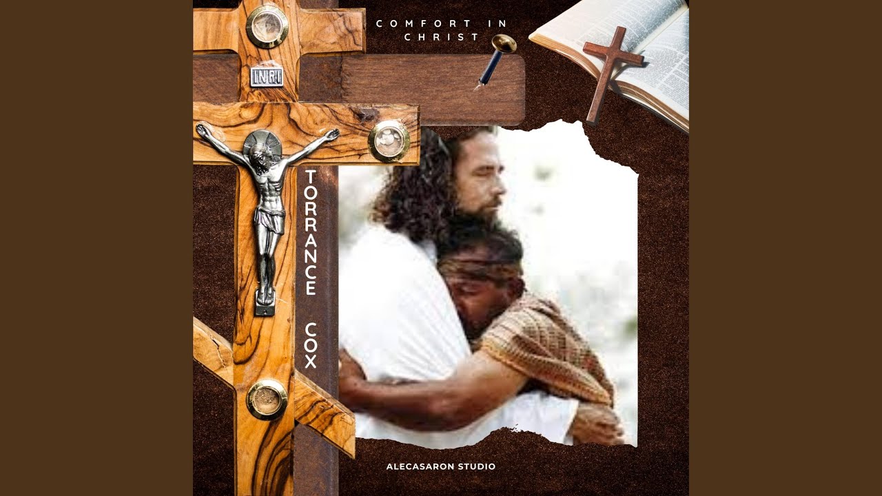 Comfort In Christ