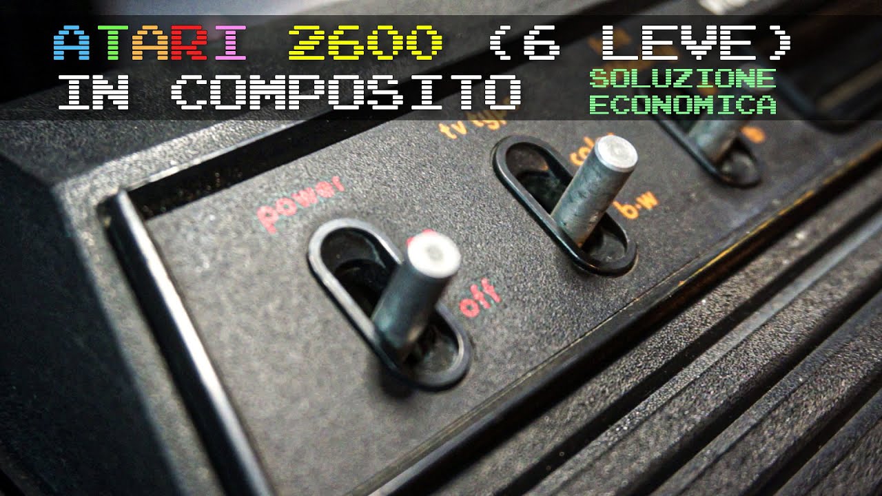 RV010: Trasformiamo l'Atari 2600 da RF in composito