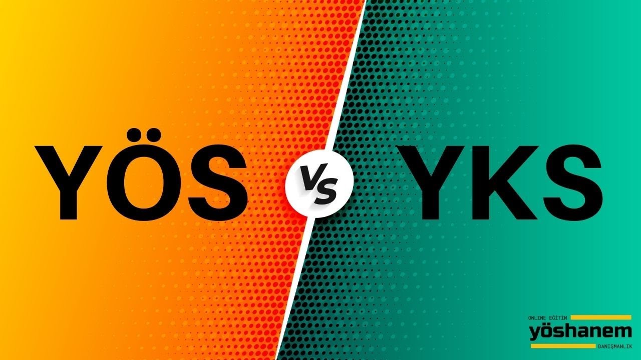 YÖS mü? -  YKS mi?