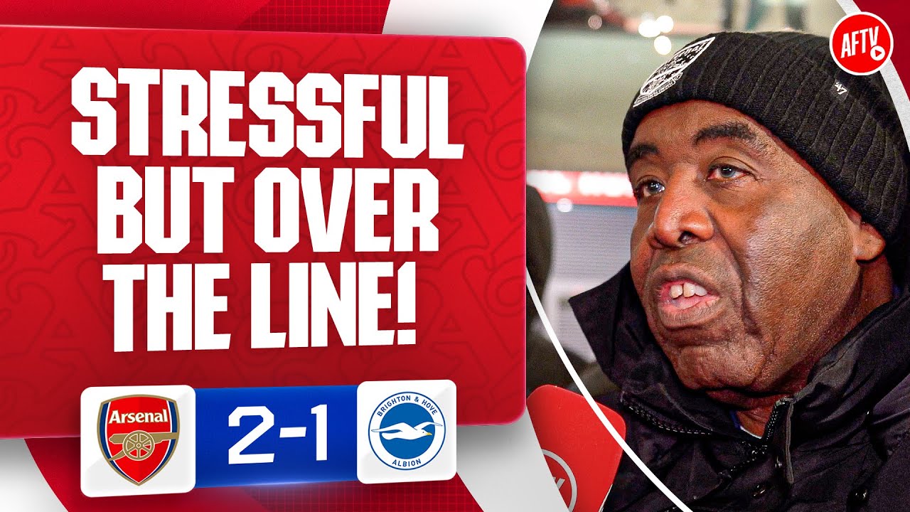 Stressful BUT Over The Line! (Robbie) | Arsenal 2-1 Brighton