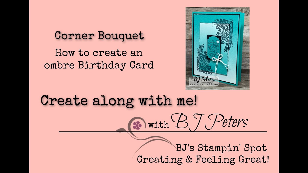How to Create an Ombre Birthday Card using Corner Bouquet