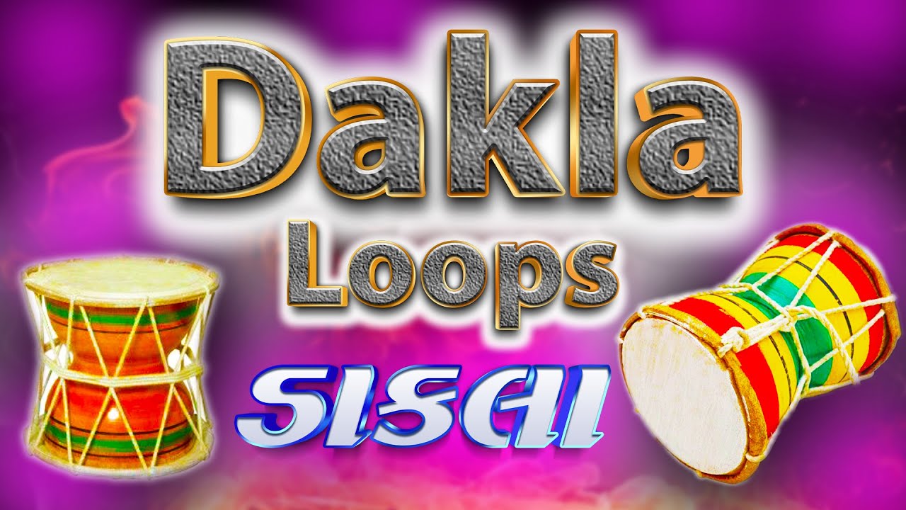 dakla loops | dakla | garba