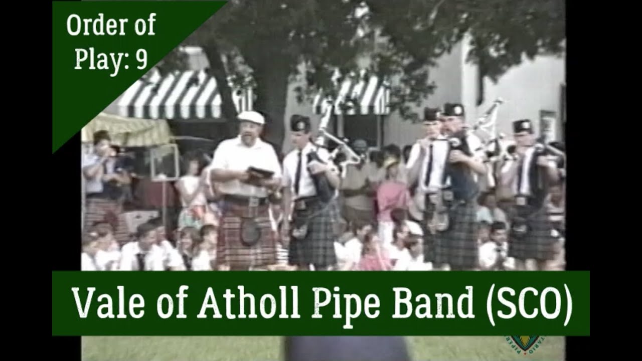 Vale of Atholl Pipe Band - 1988 Maxville Grade One Medley | North American Pipe Band Championships