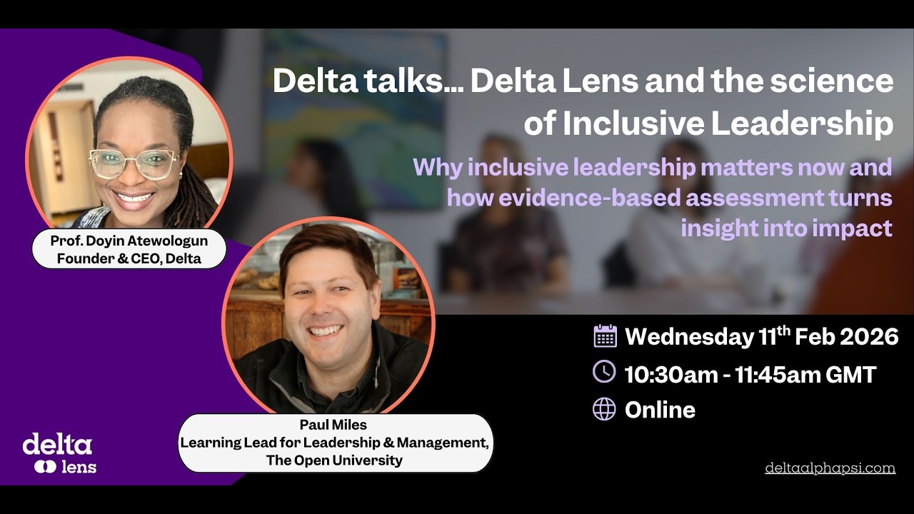 Delta talks...Delta Lens and the science of Inclusive Leadership