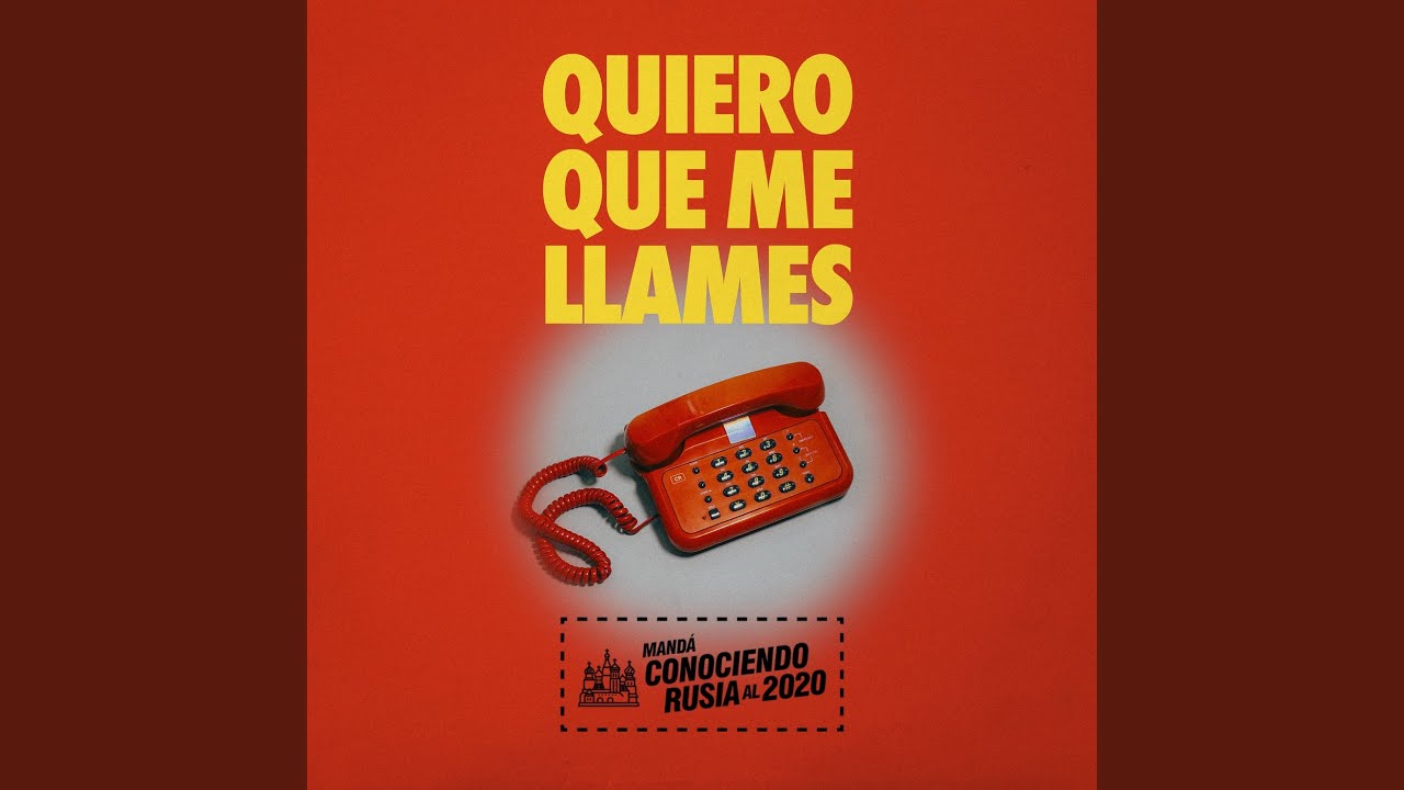 Quiero Que Me Llames