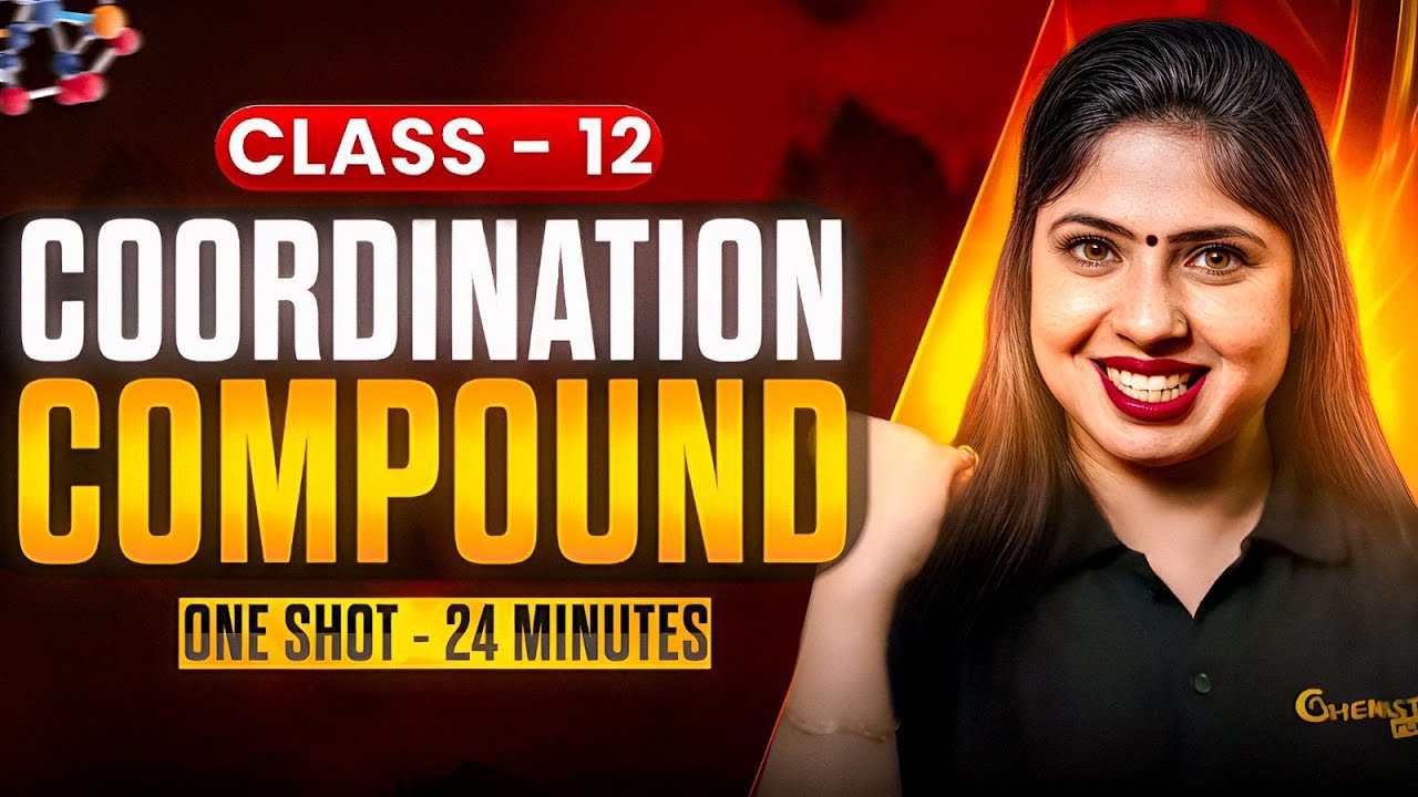 Coordination Compound One Shot🔥Class 12|50 Min| CBSE 2026✅