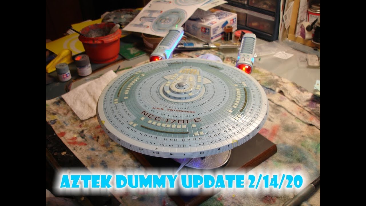Aztek Dummy Update 2/14/20 - Enterprise C part 3