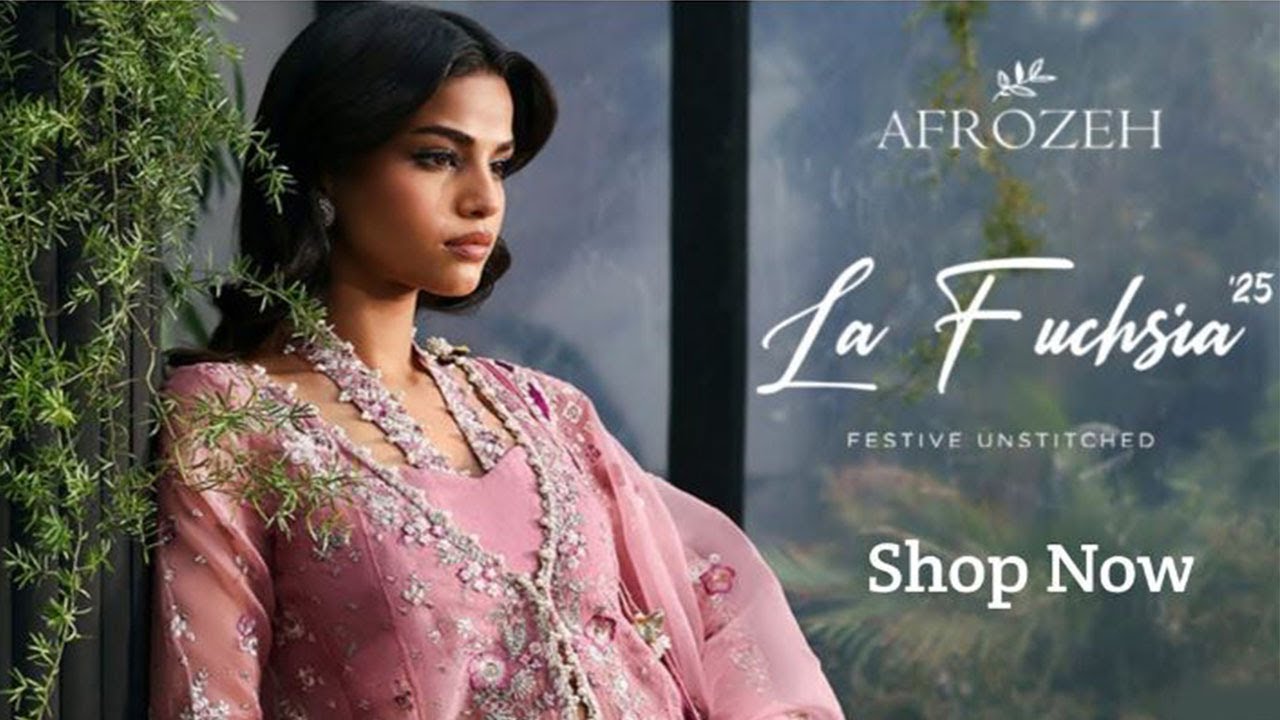 Afrozeh latest La Fuchsia Luxury Collection | fashionista 2026