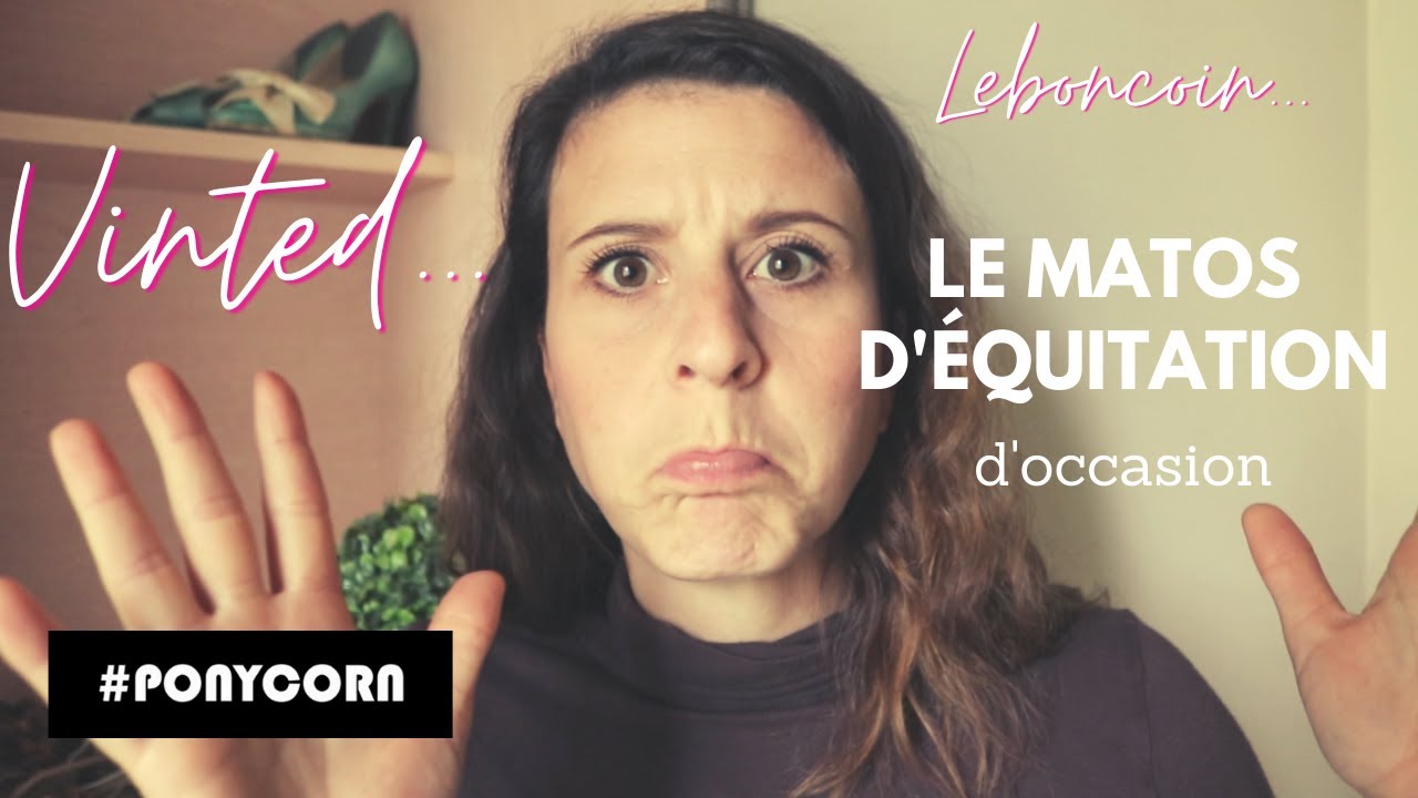 #ponycorn 🐴| Le MATOS d'EQUITATION d'OCCASION (Vinted, Leboncoin...)
