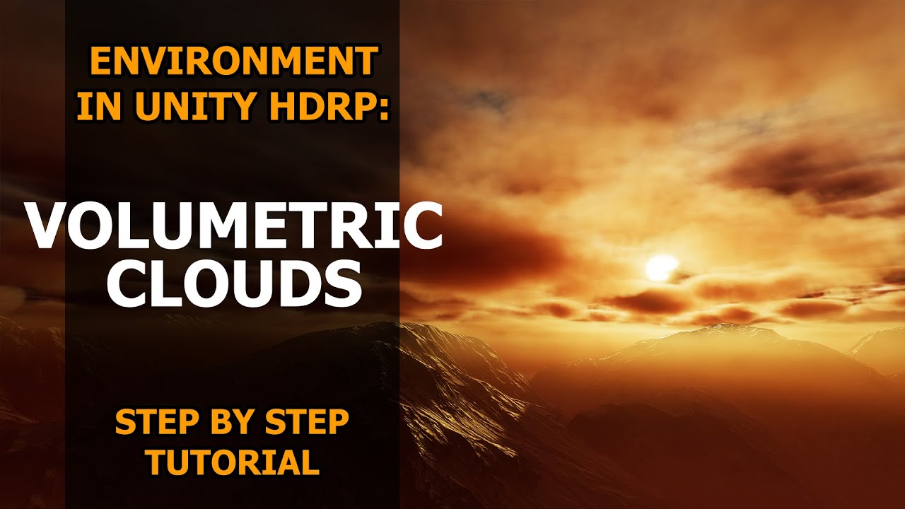 How To Use Volumetric Clouds in Unity HDRP | Step by Step Tutorial
