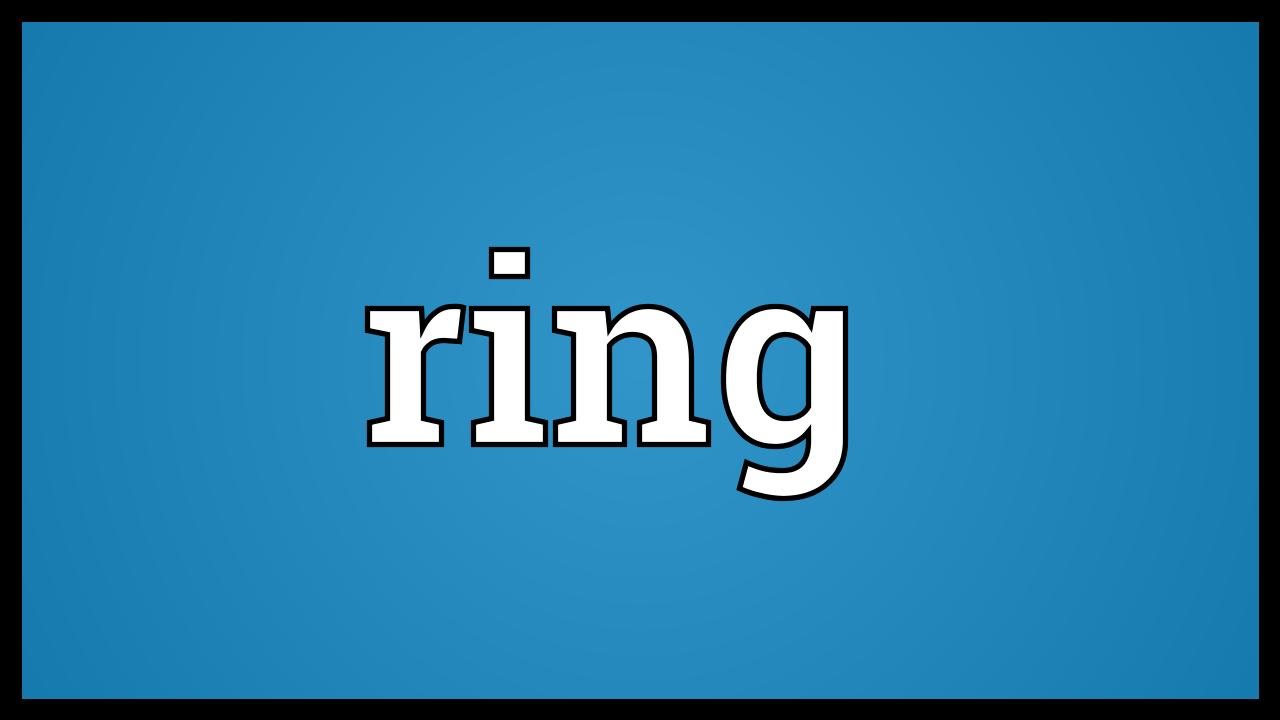 Ring Meaning