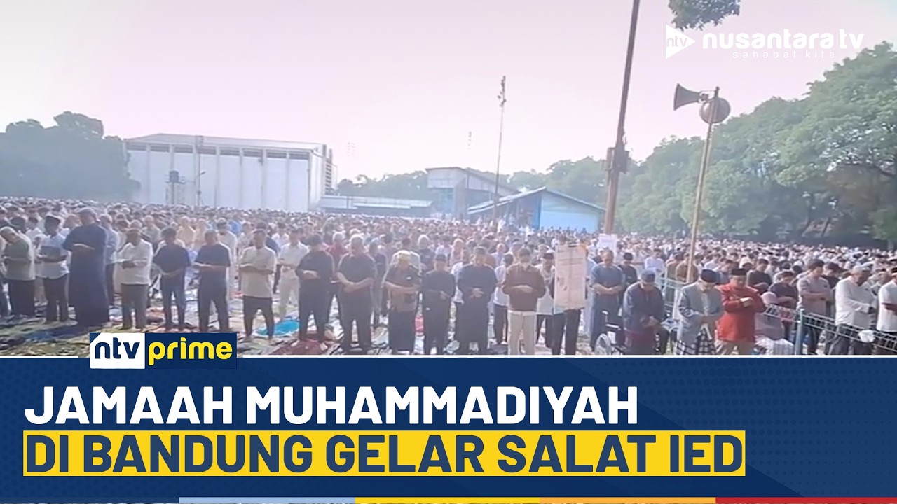 [LIVE] Jamaah Muhammadiyah di Bandung Gelar Salat Ied | NTV PRIME
