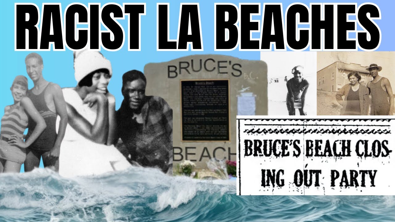 A Brief History of Racist LA Beaches