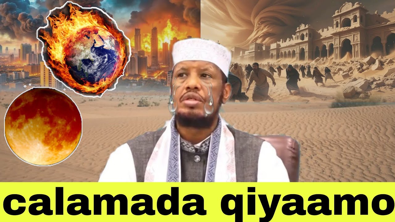 Calaamadaha Waaweyn ee Maalinta qiyaame || sheikh Maxamed Cabdi Umal 