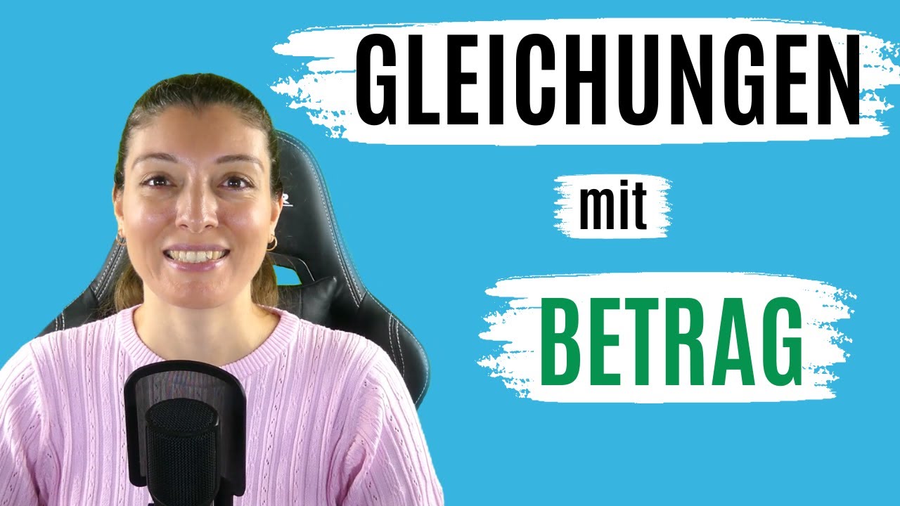 BETRAGSGLEICHUNGEN lösen (EINFACH erklärt! / So löst DU sie GARANTIERT)