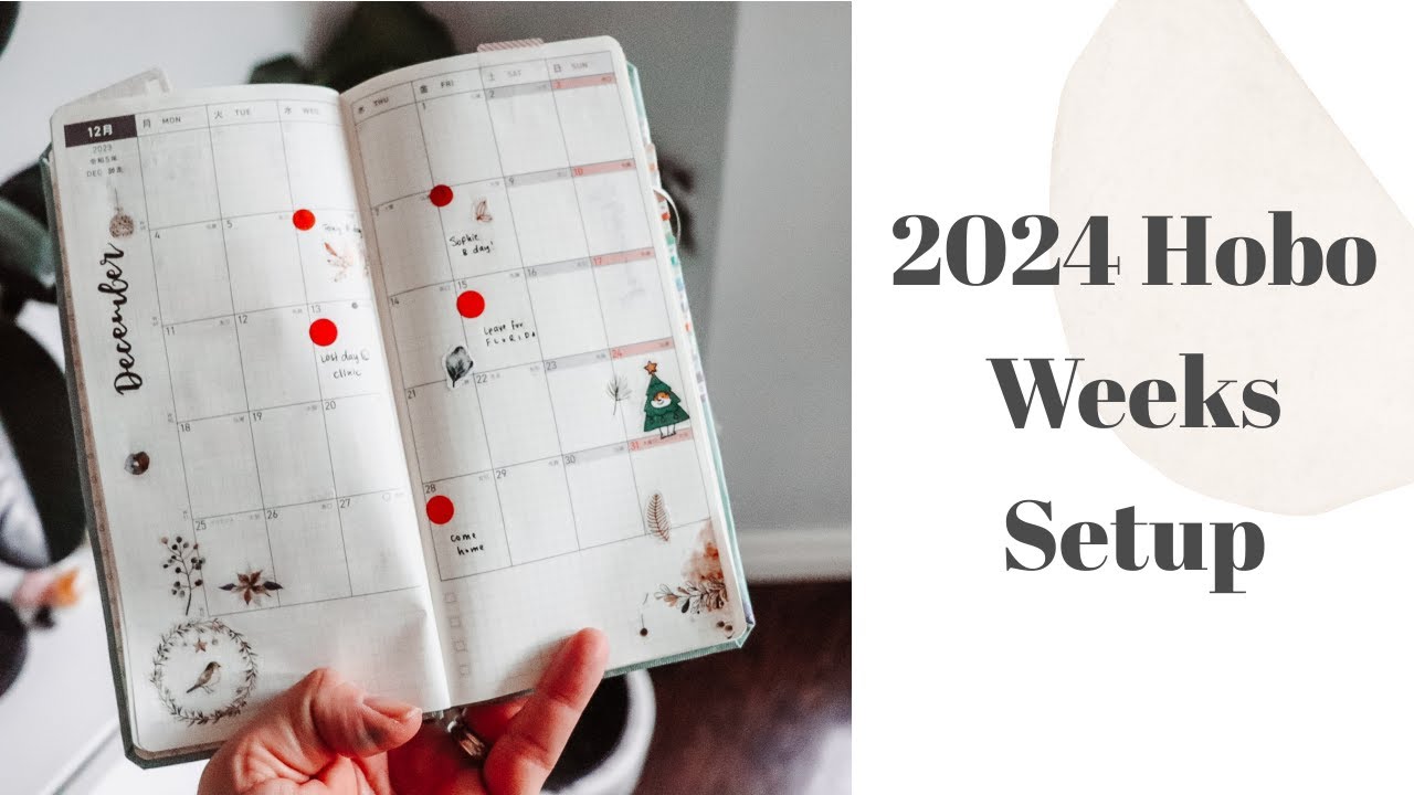 2024 Hobonichi Weeks Setup