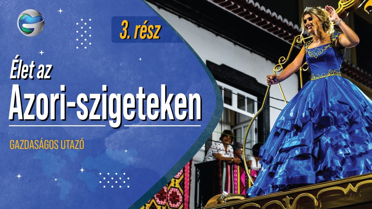 Élet az Azori-szigeteken