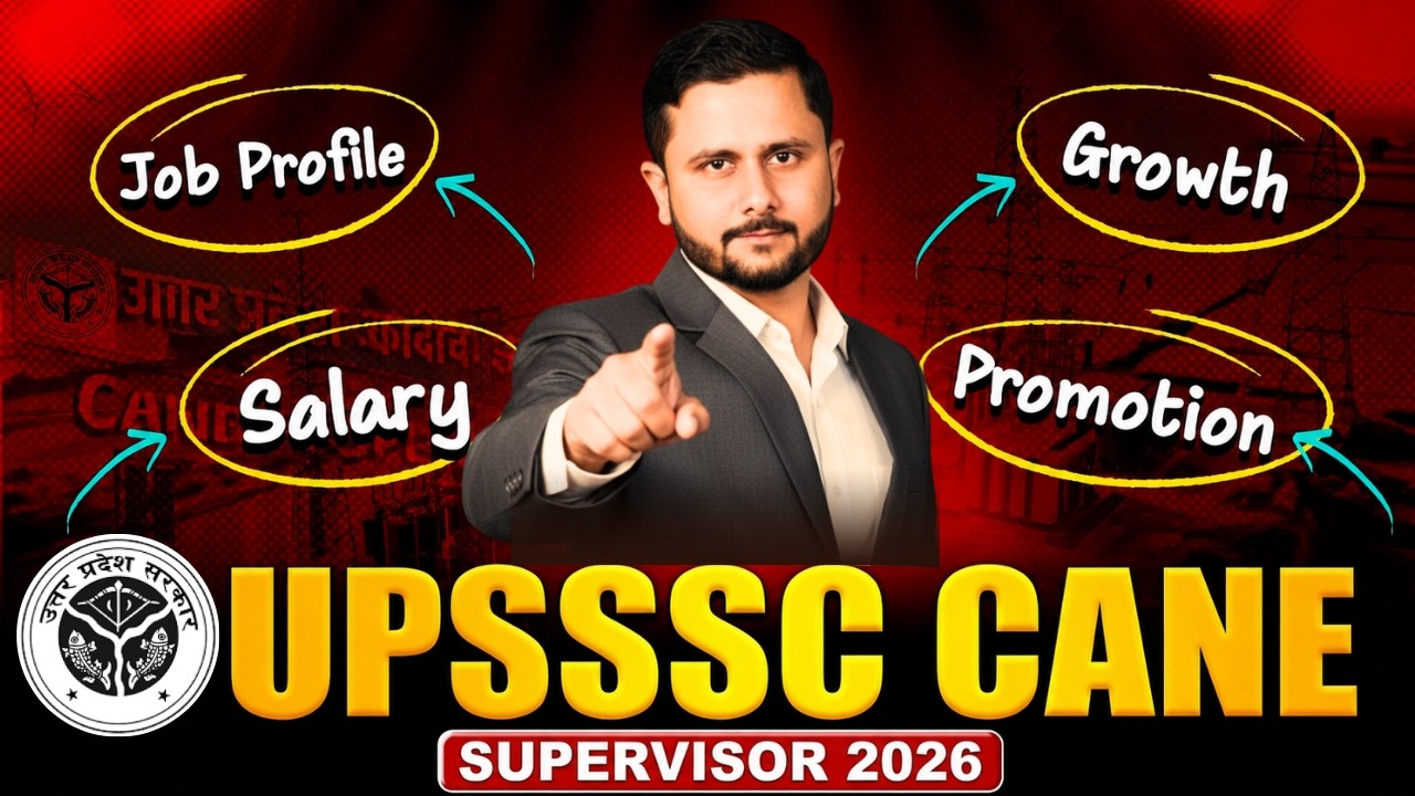 UPSSSC Cane Supervisor Salary 2026: In-Hand Pay, Job Profile, Promotion & Career Growth