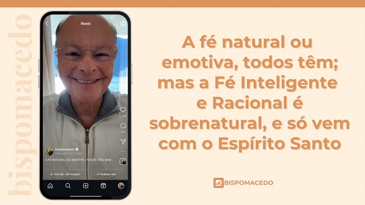 A fé natural ou emotiva, todos têm; mas a Fé Inteligente e Racional é sobrenatural... - 18/07/25