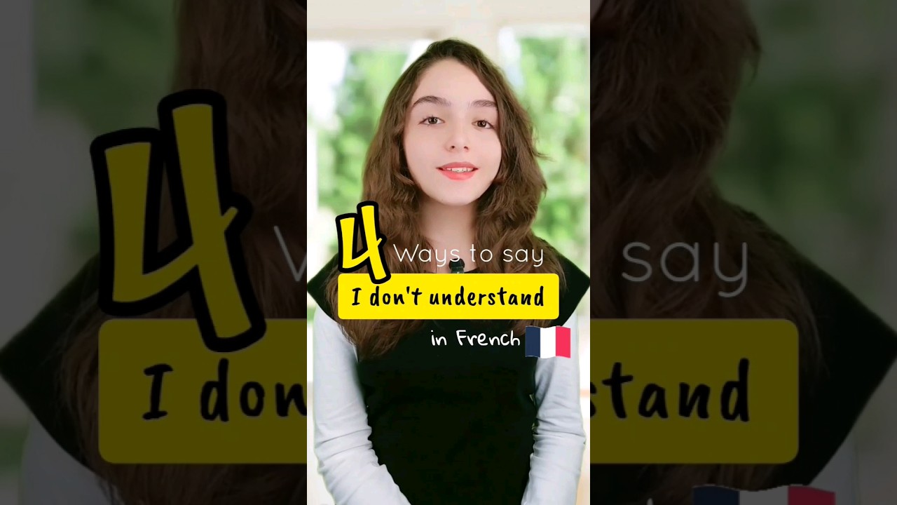 4 ways to say I don't understand in French #frenchlanguage #learnfrench