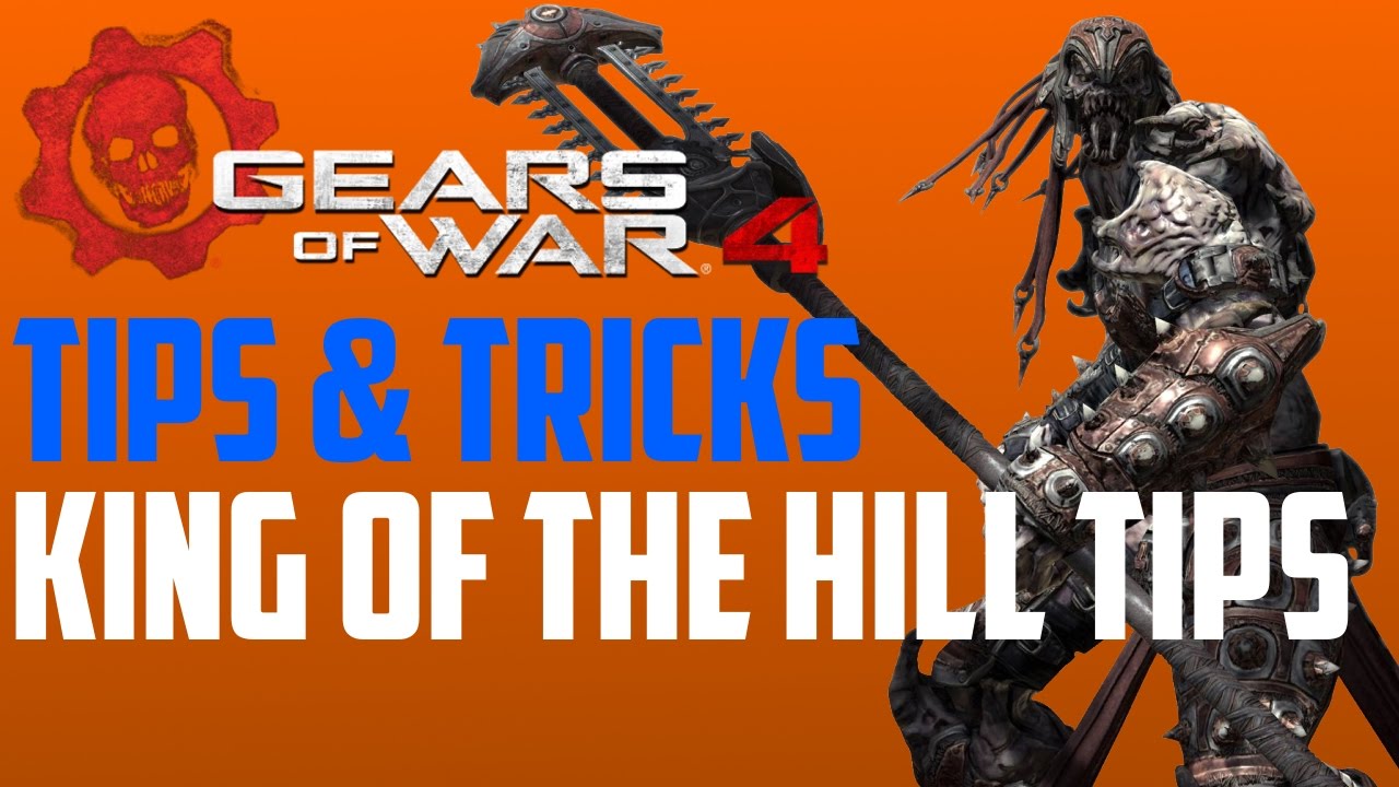 Gears of War 4 Tips and Tricks! King of the Hill Tips!