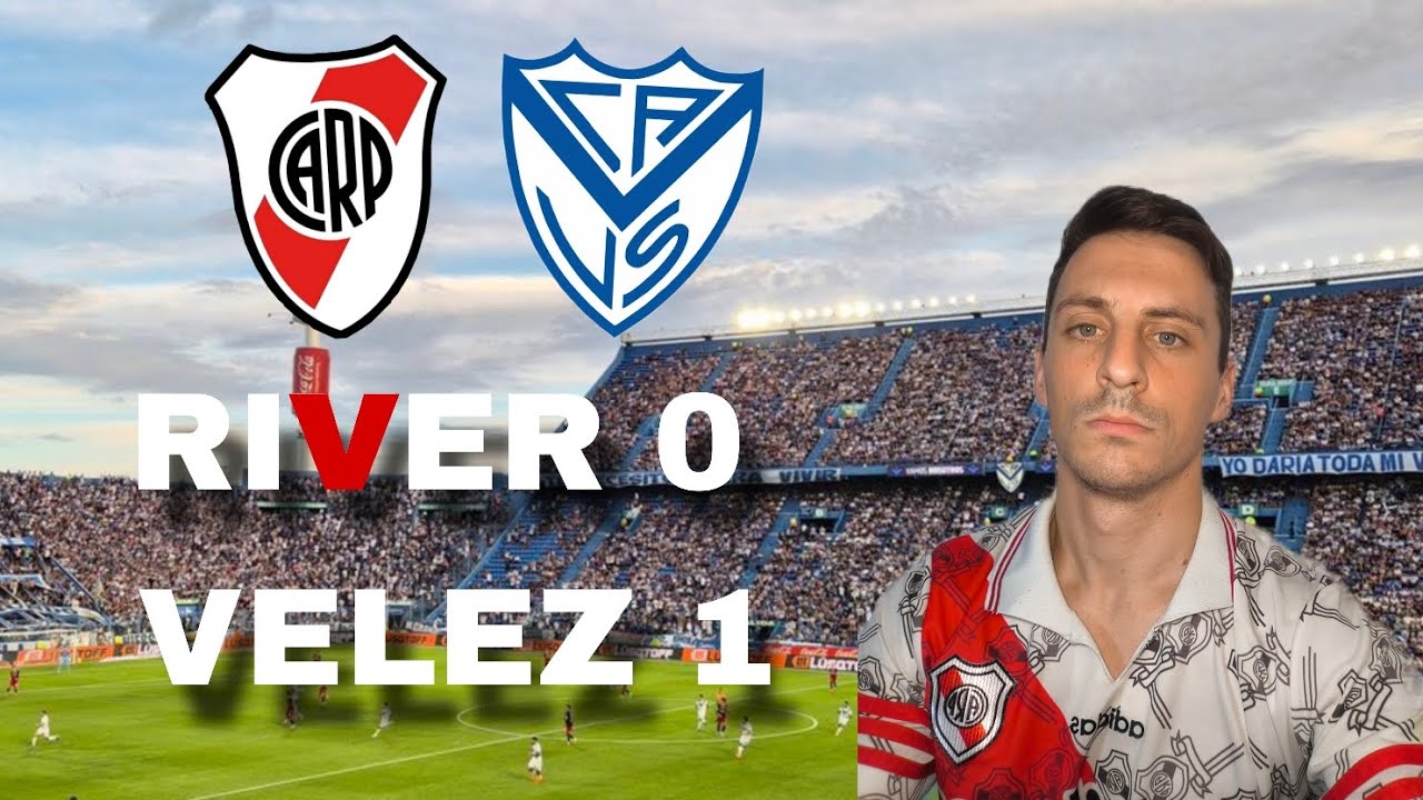 RIVER 0 - 1 VELEZ | Fecha 6 Toreno Apertura LPF 2026 | Opinion