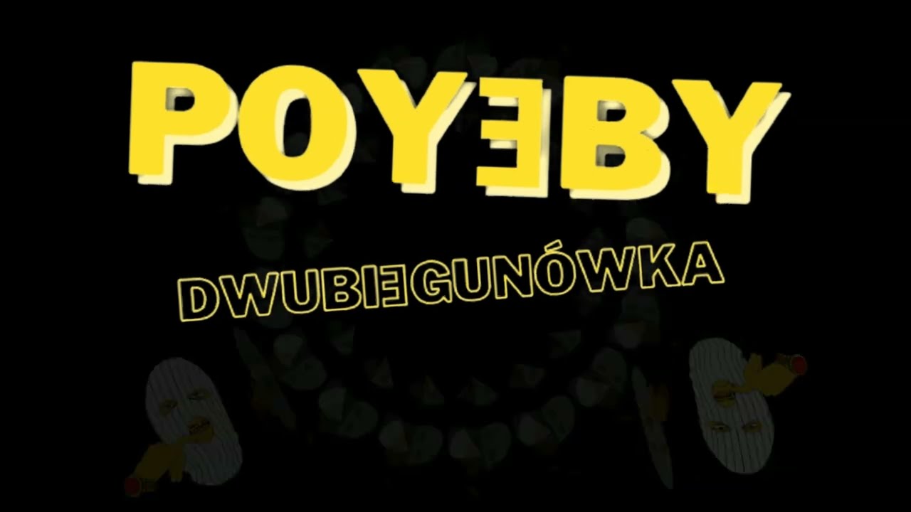 POY3BY -  dwubi3gun&oacute;wka