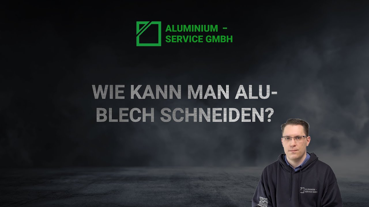 Wie kann man Alublech schneiden? | Aluminium Service GmbH