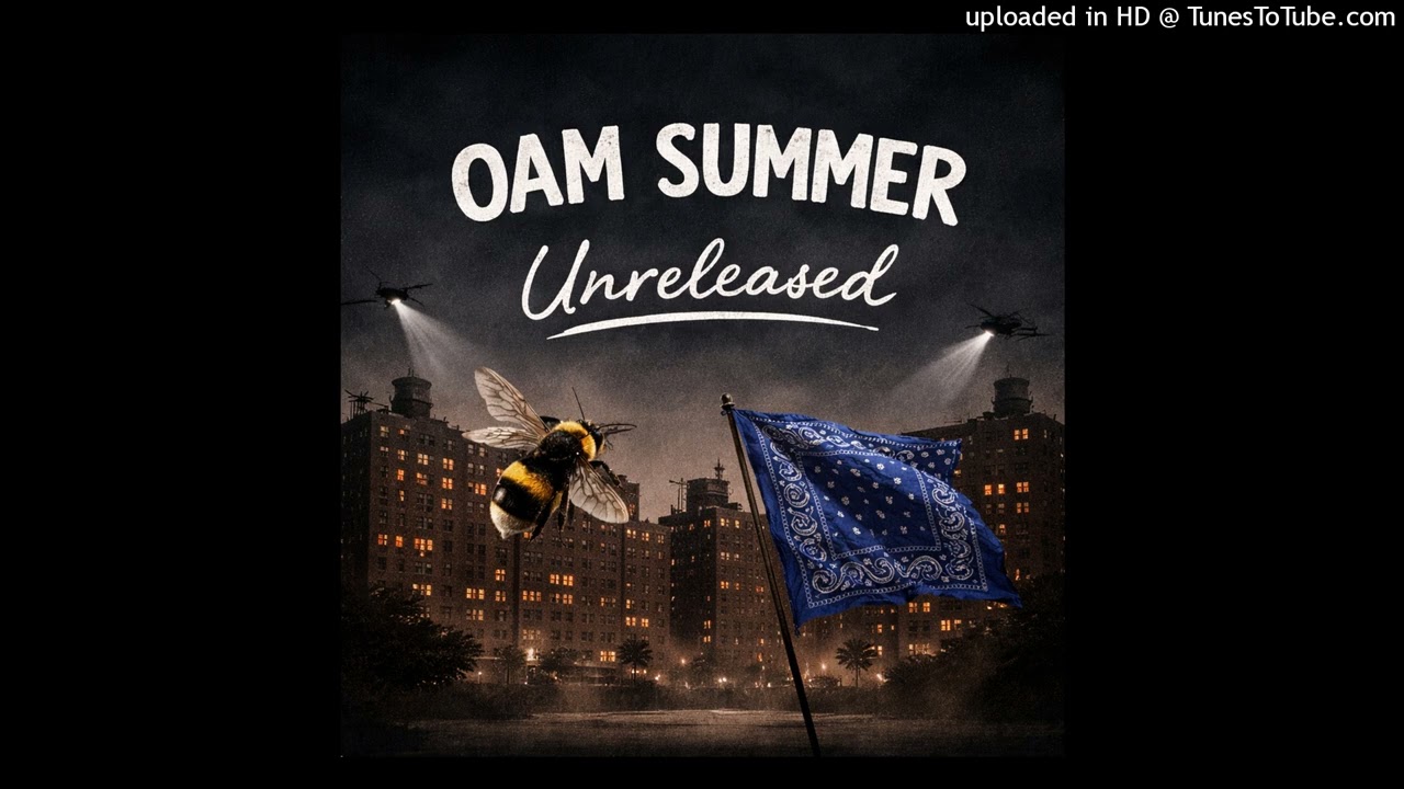OAM Summer Unreleased